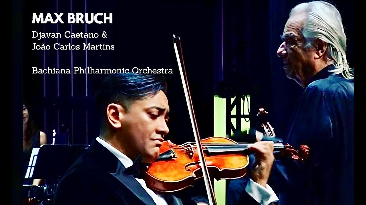 Max Bruch- Violin Concerto Gminor Djavan Caetano violin- Bachiana Philharmonic-João Carlos Martins I
