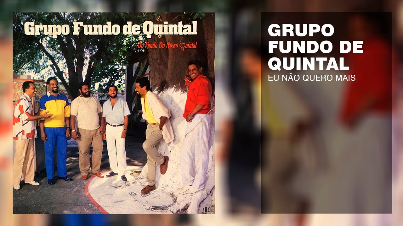 Fundo de Quintal - Eu Não Quero Mais | Choppapo