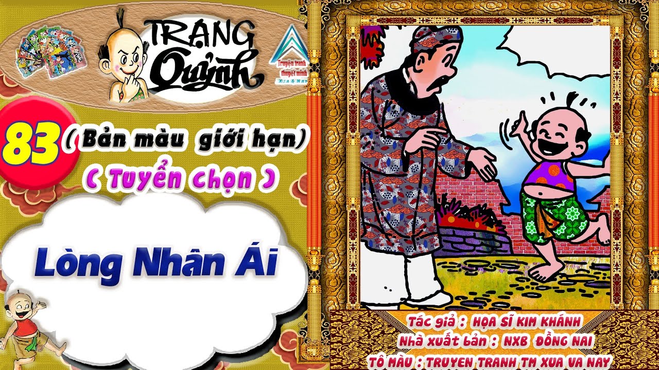Trạng Quỷnh I Tập 83 I Bản màu giới hạn tuyển chọn: Lòng nhân ái @Truyen tranh TM xua va nay