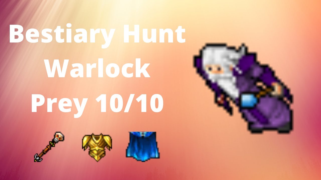 Bestiary Hunt Prey 10/10 Loot Warlock Demona
