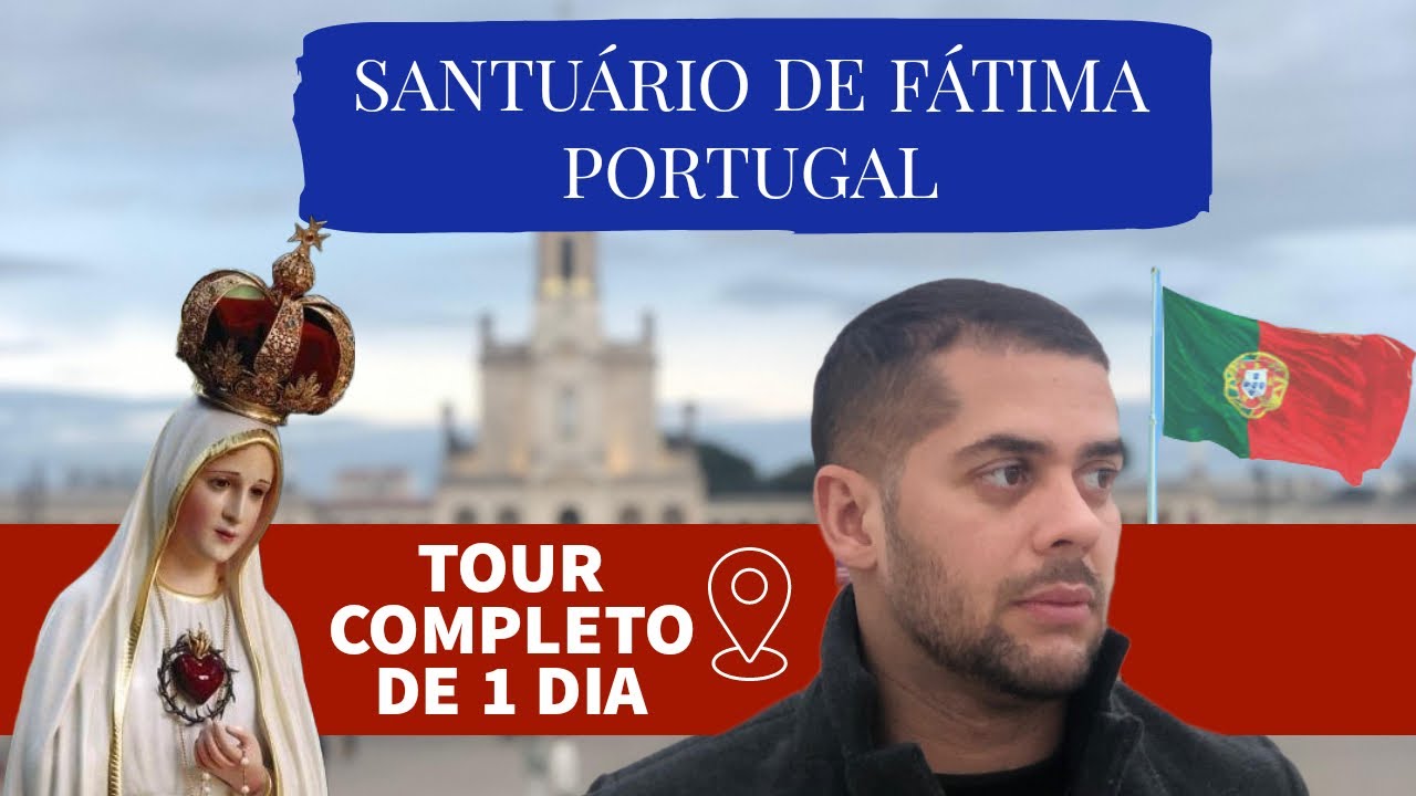Fátima, Portugal 🇵🇹 SANTUÁRIO DE FÁTIMA | O que fazer em um dia.