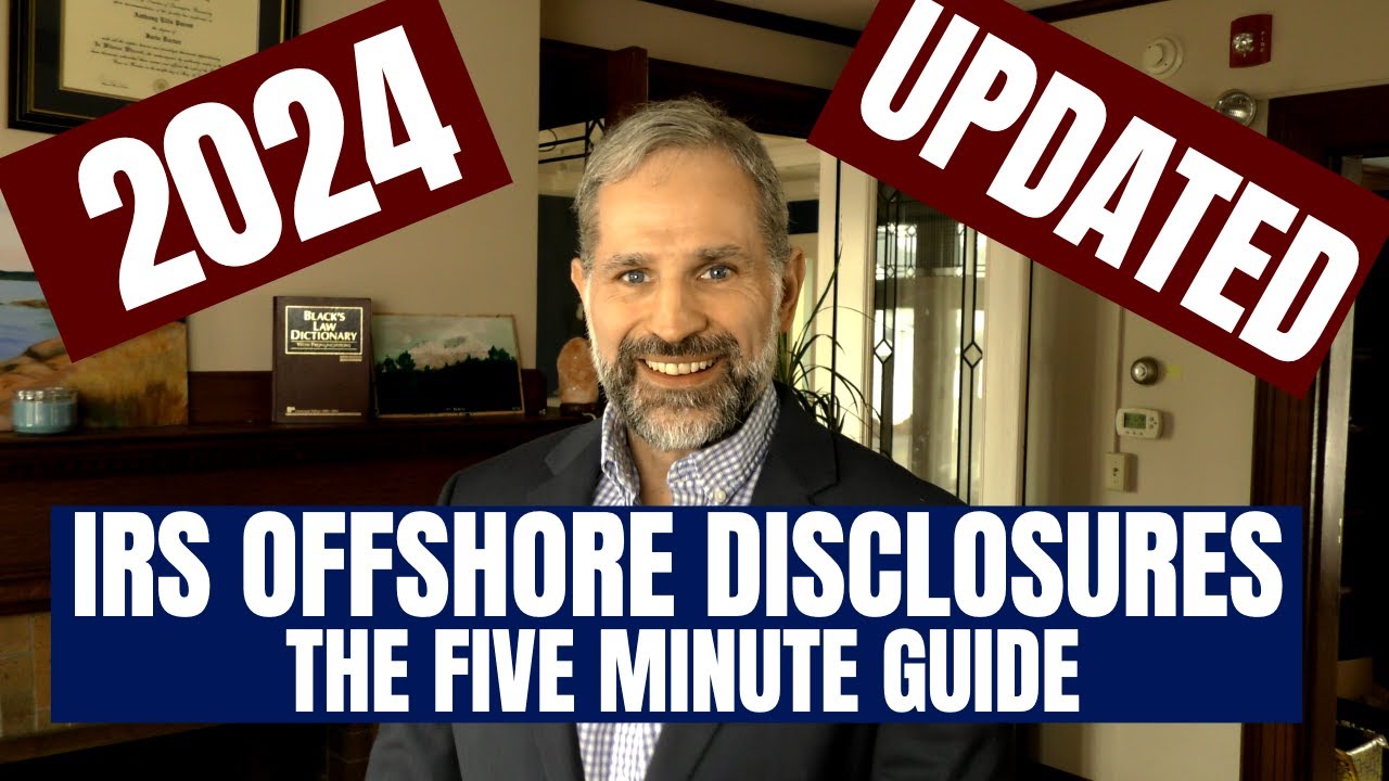 2024 IRS Offshore Voluntary Disclosure Quick Guide | FBAR FATCA  PENALTY AMNESTY