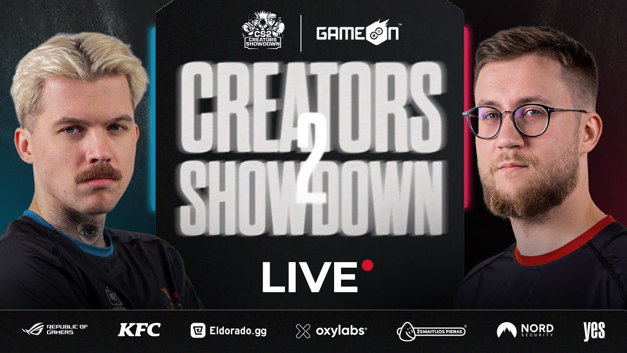 CS2 CREATORS SHOWDOWN PART II | TIESIOGIAI I&Scaron; GAMEON 2025 !komandos