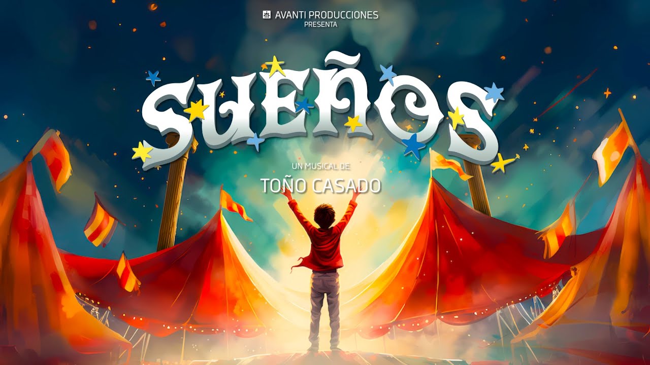 SUEÑOS, el Musical