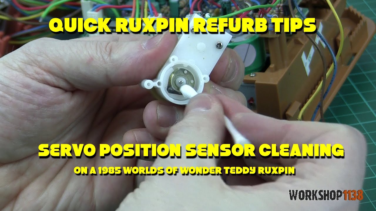 Quick Ruxpin Refurb Tips - Servo Position Sensor Cleaning