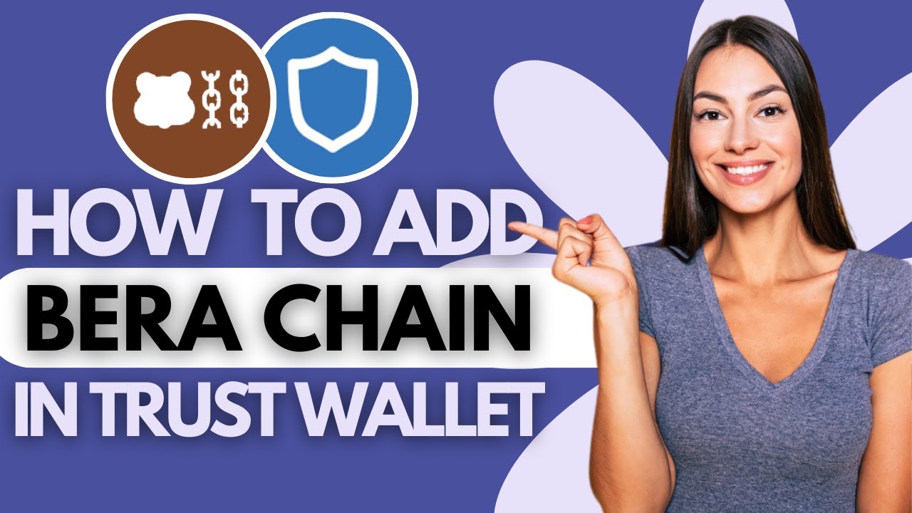 How to Add Bera Chain in Trust Wallet  (UPDATED)