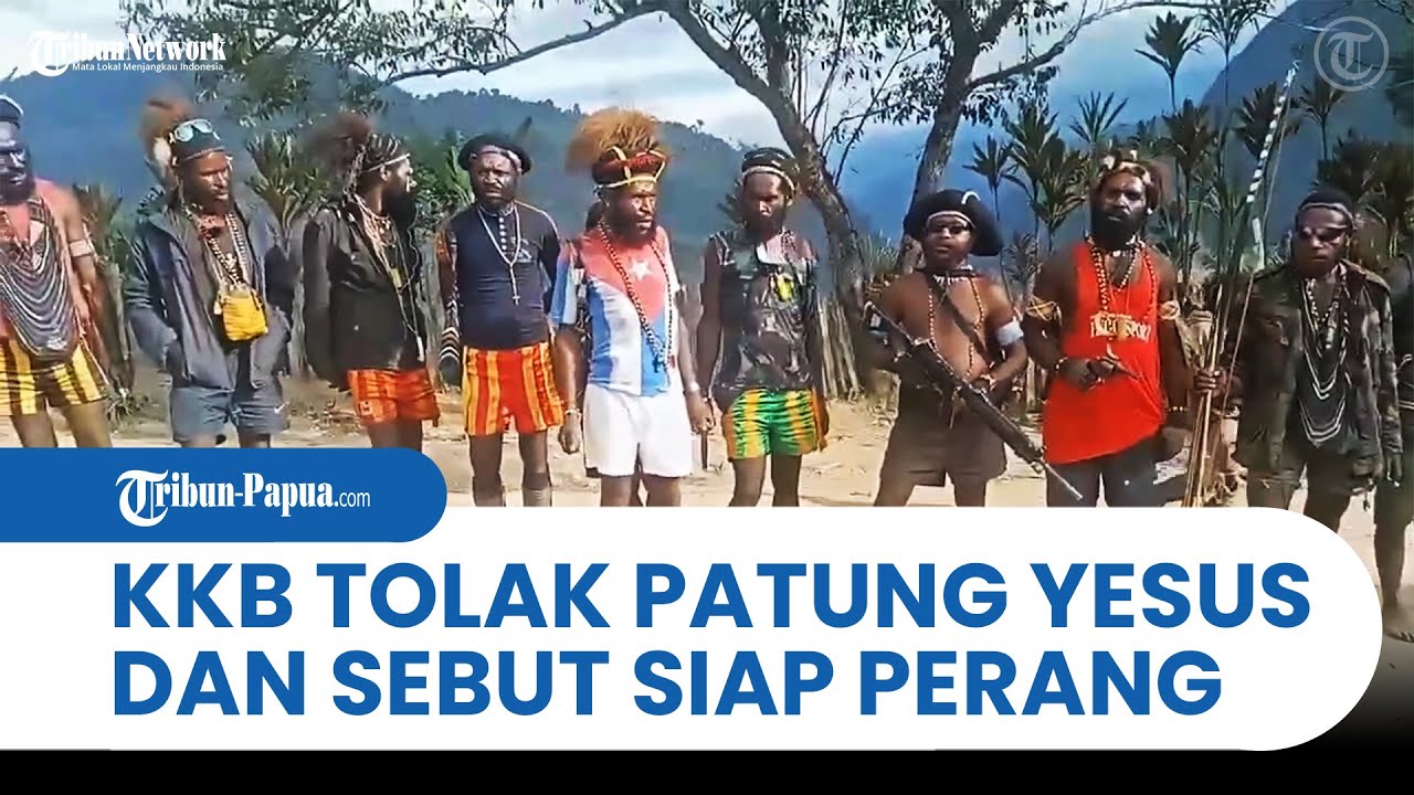 TOLAK PATUNG TUHAN YESUS, KKB Papua Deklarasi Siap Perang Di Blok Wabu Intan Jaya
