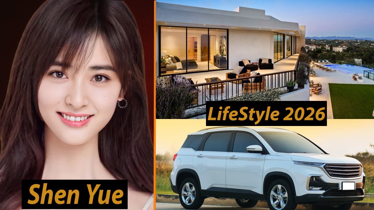 SHEN YUE LIFESTYLE 2026 🌸  |  Net Worth, Dramas, Career & Real Personality