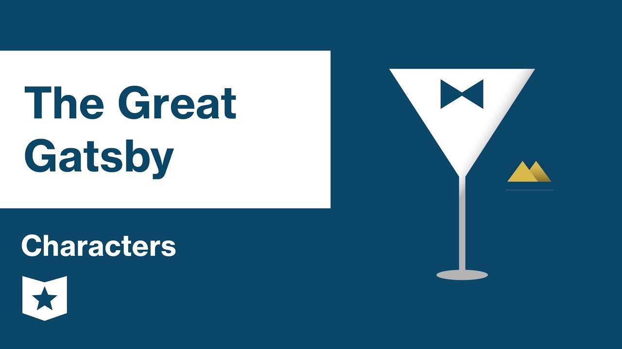 The Great Gatsby  | Characters | F. Scott Fitzgerald