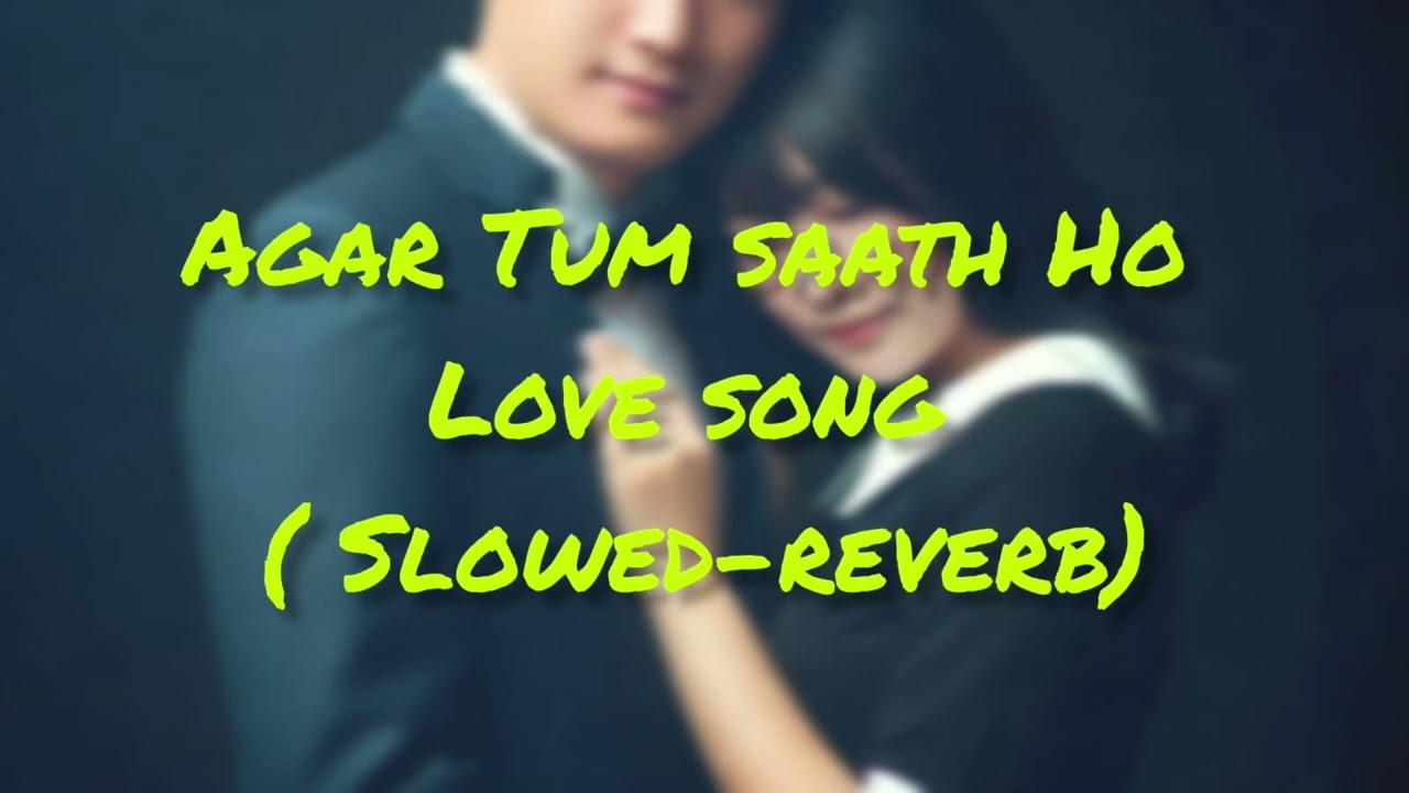 Agar tum saath ho song viral video song 🎵 