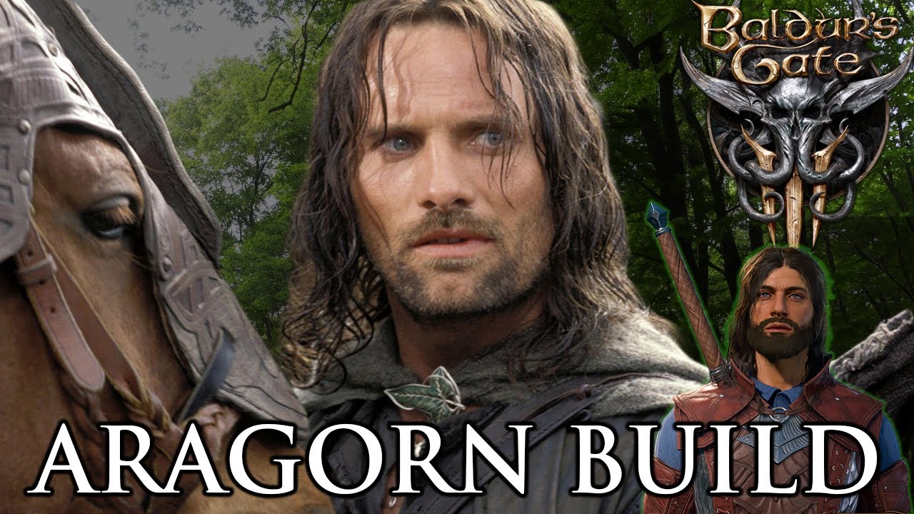 Baldurs Gate 3 Build, Lord of the Rings Edition: Aragorn