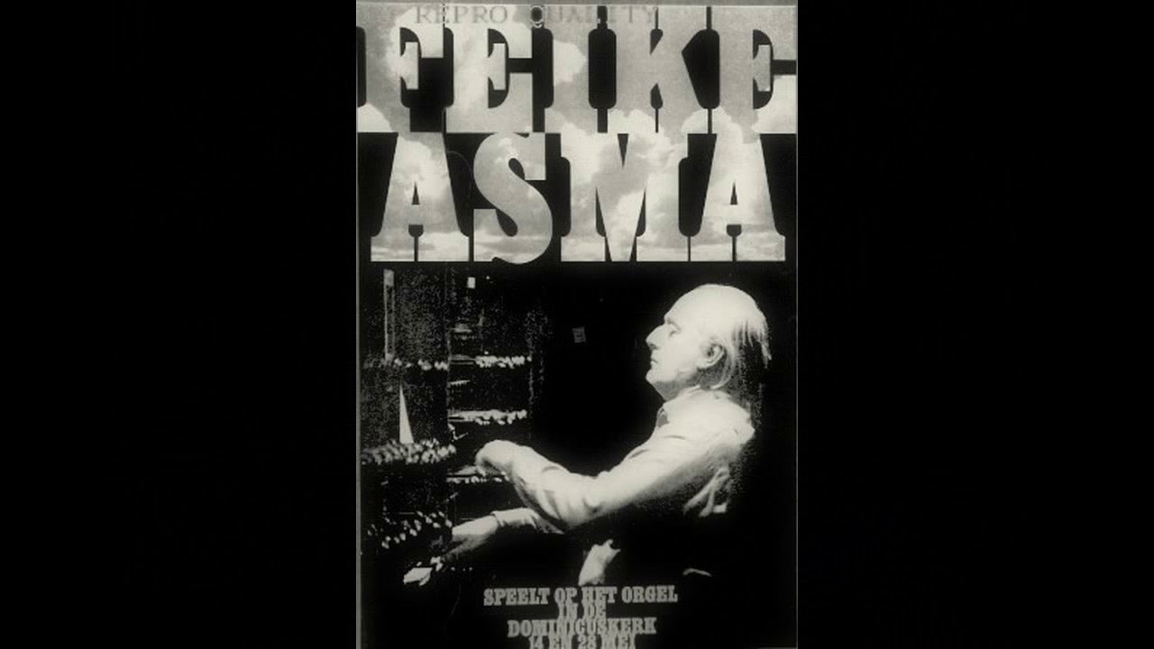 Feike Asma | Oude Kerk Amsterdam | Felix Mendelssohn-Bartholdy, Sonate I in f-moll