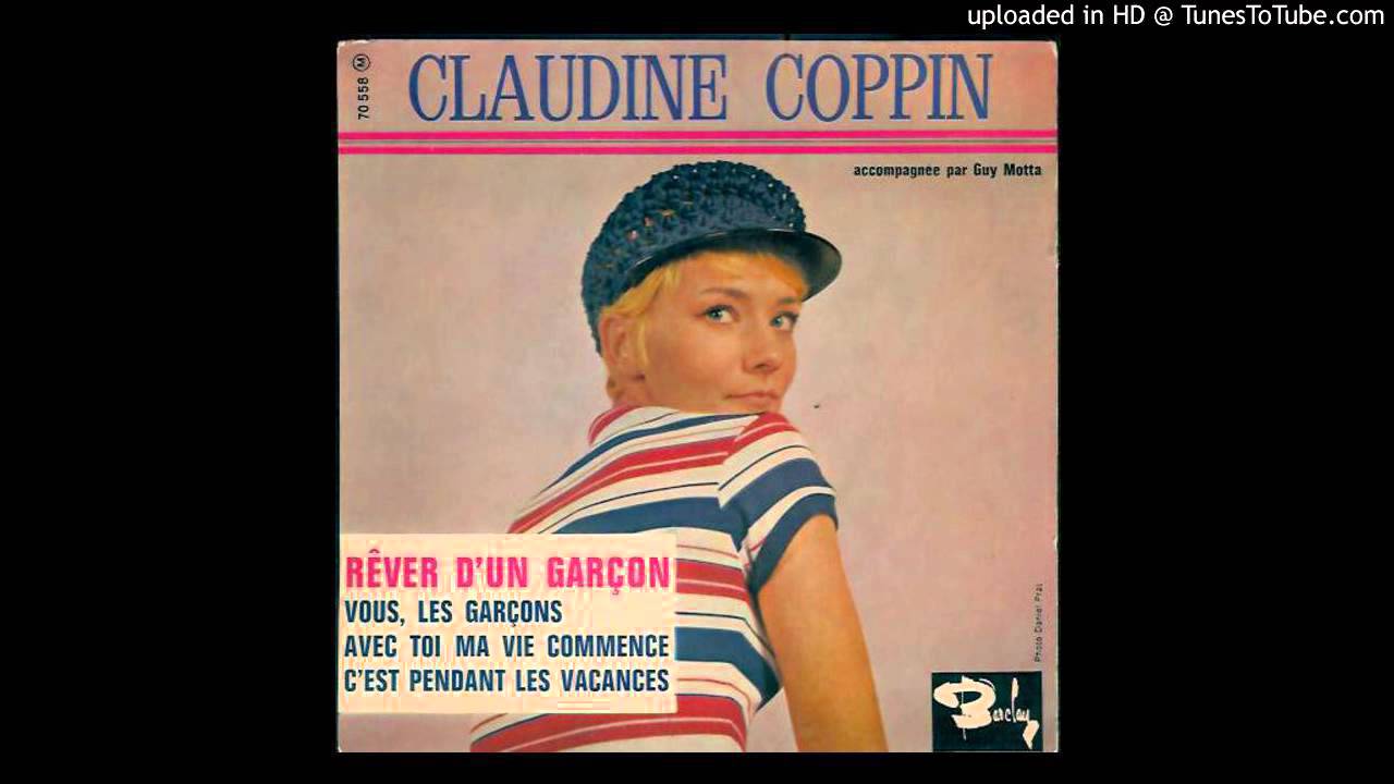 claudine coppin - rever d'un garçon