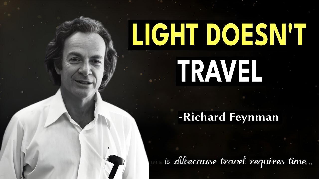 Richard Feynman: Why Faster-Than-Light Travel Is IMPOSSIBLE