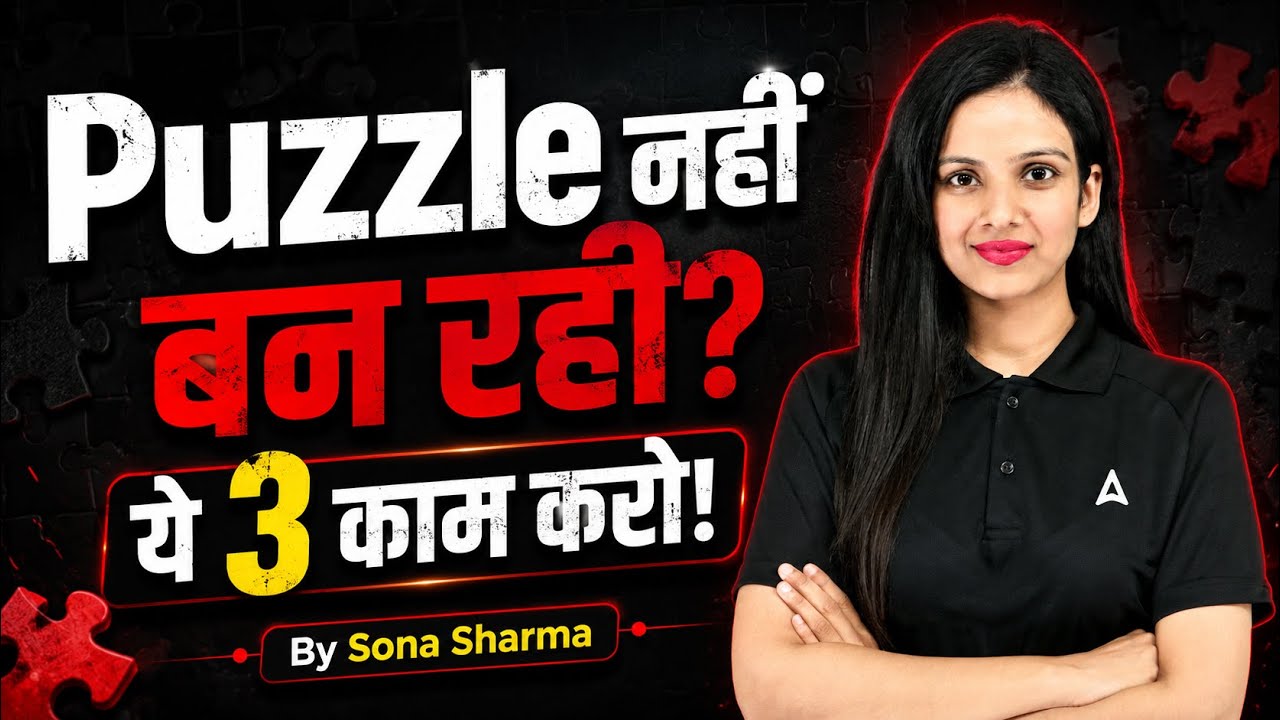 Bank Exams Puzzle Preparation | Struggling to Solve Puzzles? | 3 Secret Tips | By Sona Sharma