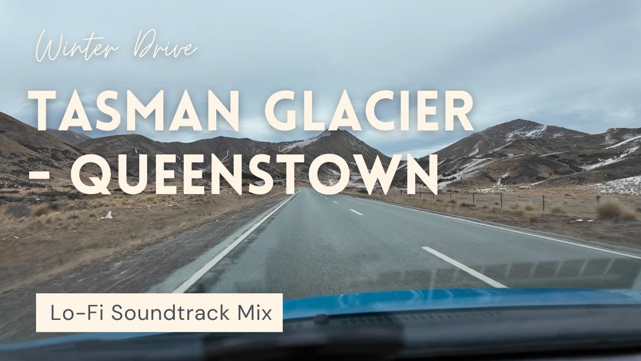 New Zealand - Scenic Full Drive - Tasman Glacier to Queenstown