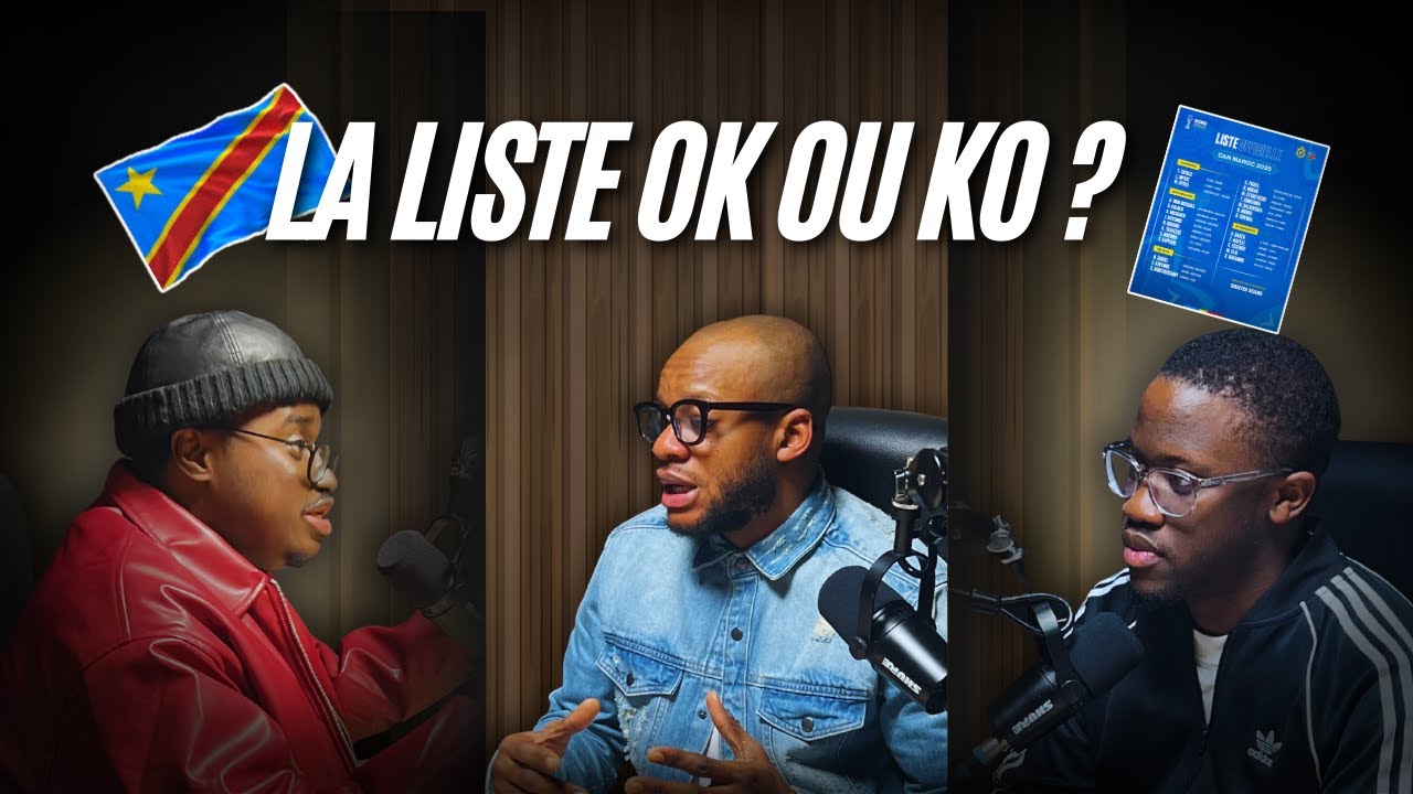 CAN 2025 : RDC – Liste  🇨🇩 | Une Sélection taillée pour le Titre ?