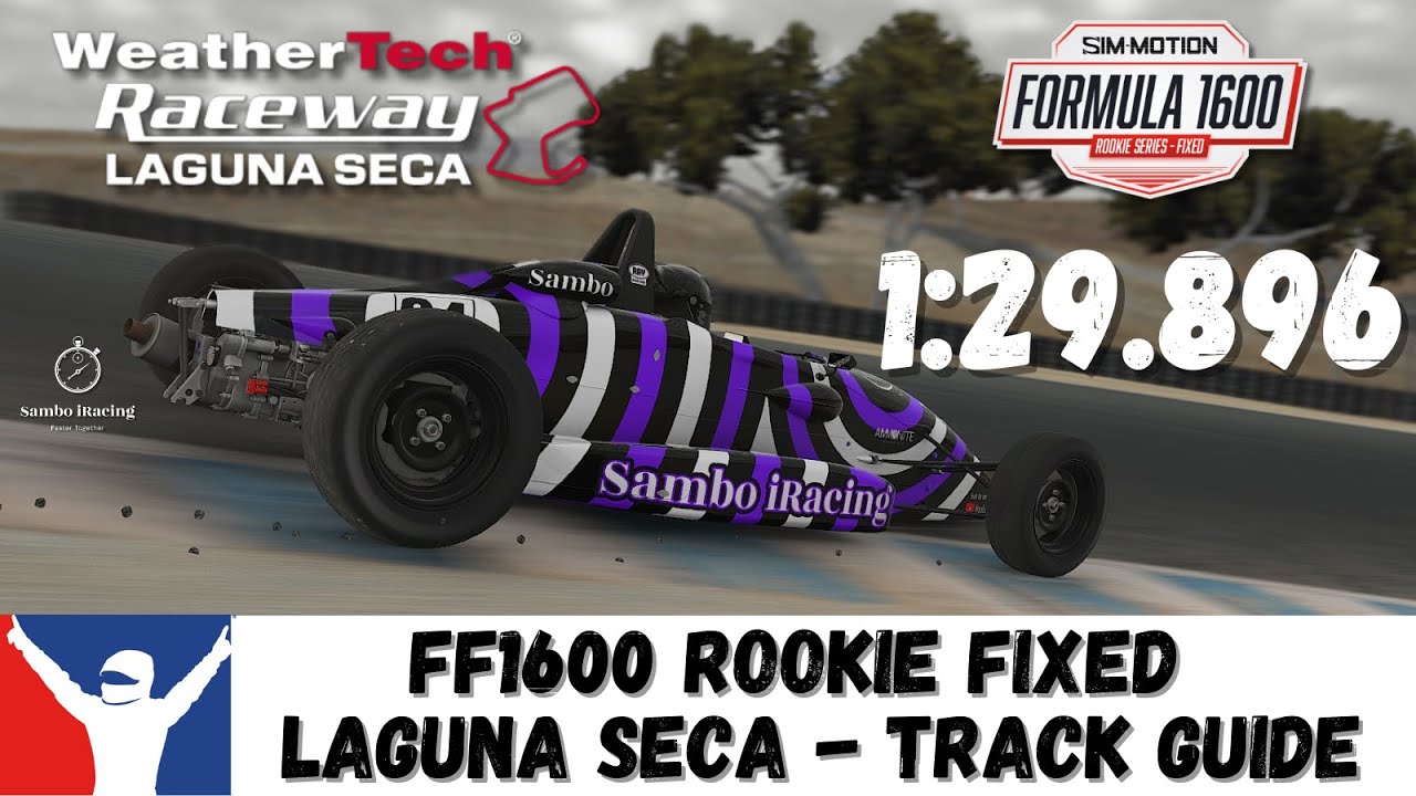 iRacing Ray FF1600 Laguna Seca - Track Guide - 1:29.896 - Sim Racing Tips & Tricks