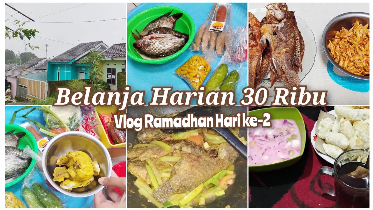 Belanja Harian 30 Ribu | Vlog Ramadhan Hari Ke-2 | Masak Pesmol Ikan Nila