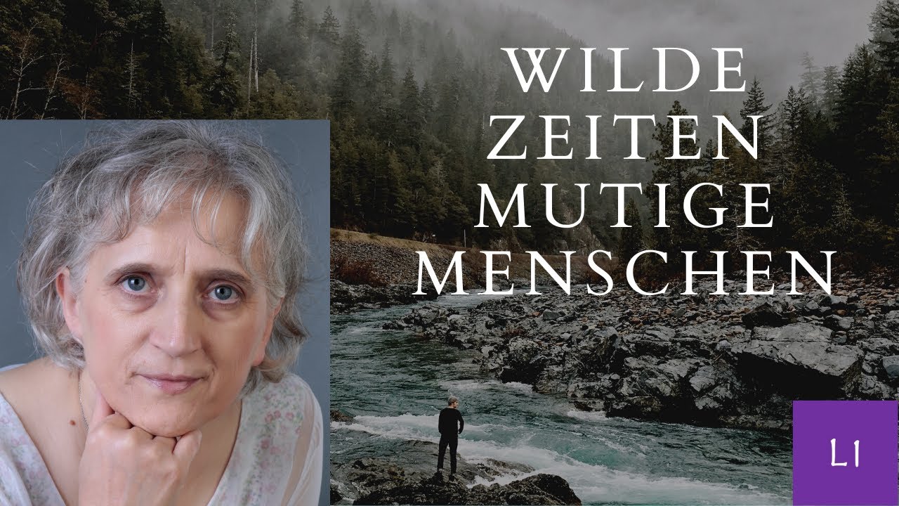 Wilde Zeiten - Mutige Menschen