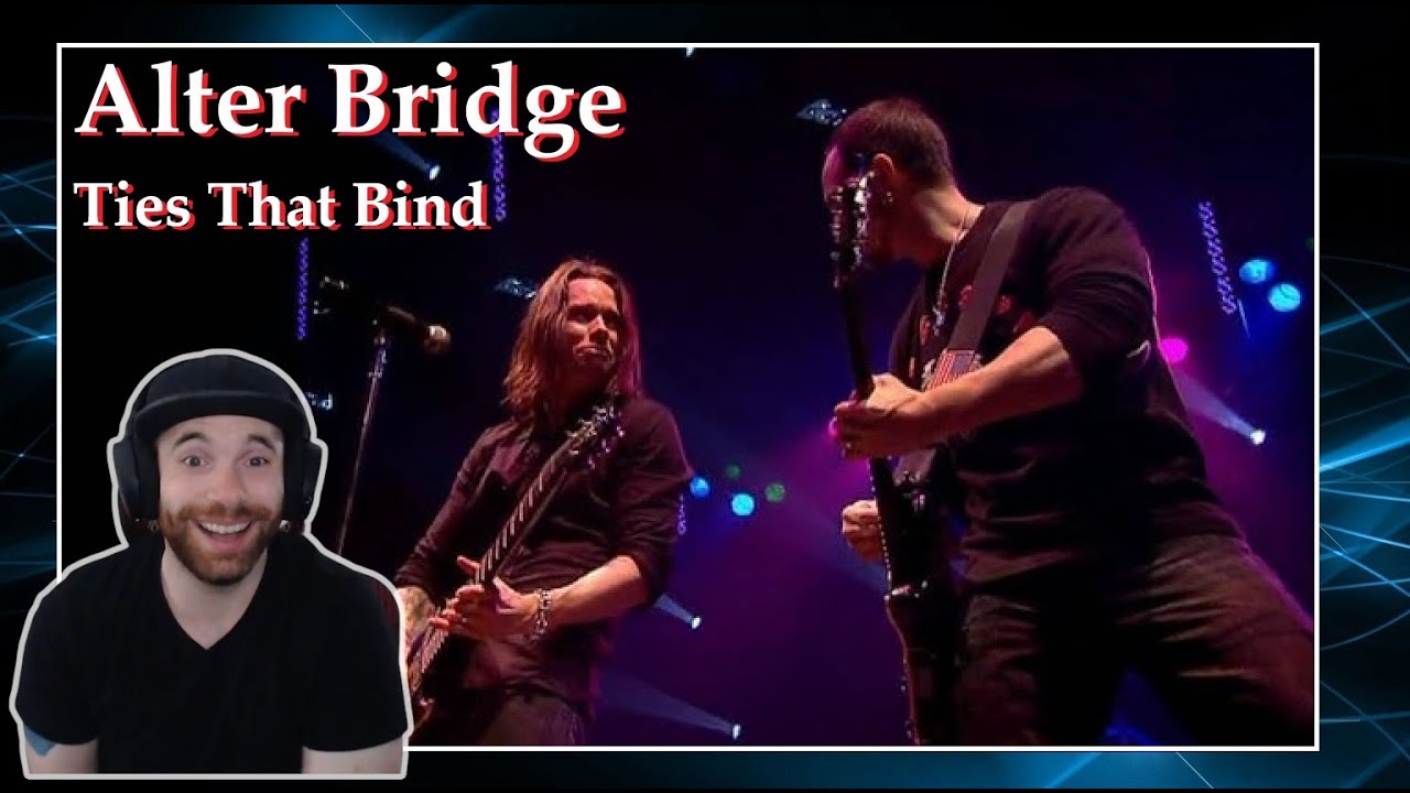 Alter Bridge | Ties That Bind (First Time Hearing) Live Stream Reaction