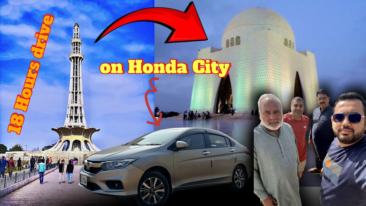 Lahore to Karachi in 18 Hours on Honda City The Ultimate Road Trip Challenge