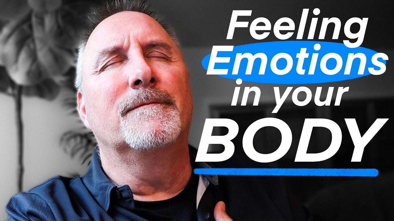How to Feel Emotions Fully - With Your Body