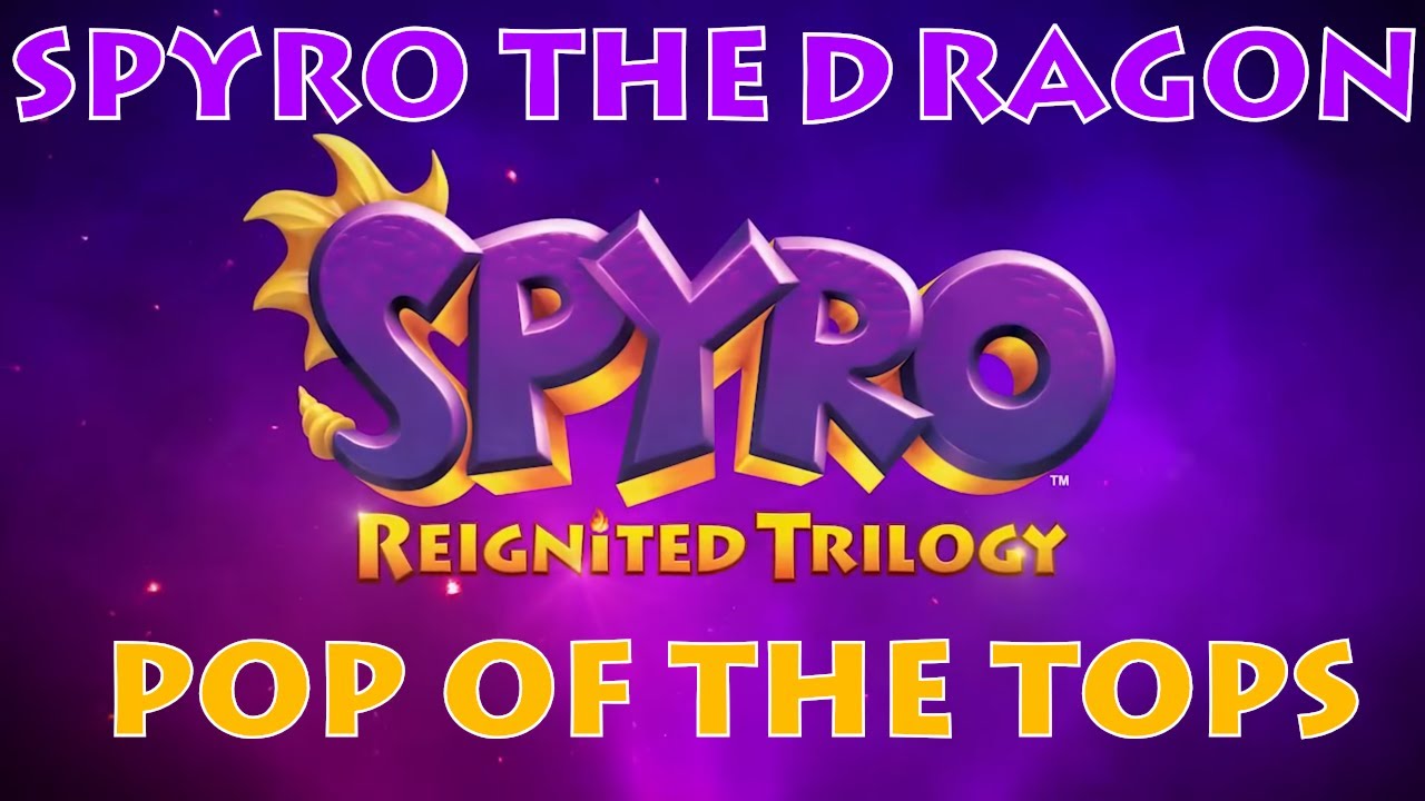 Spyro the Dragon: Pop of the Tops Achievements