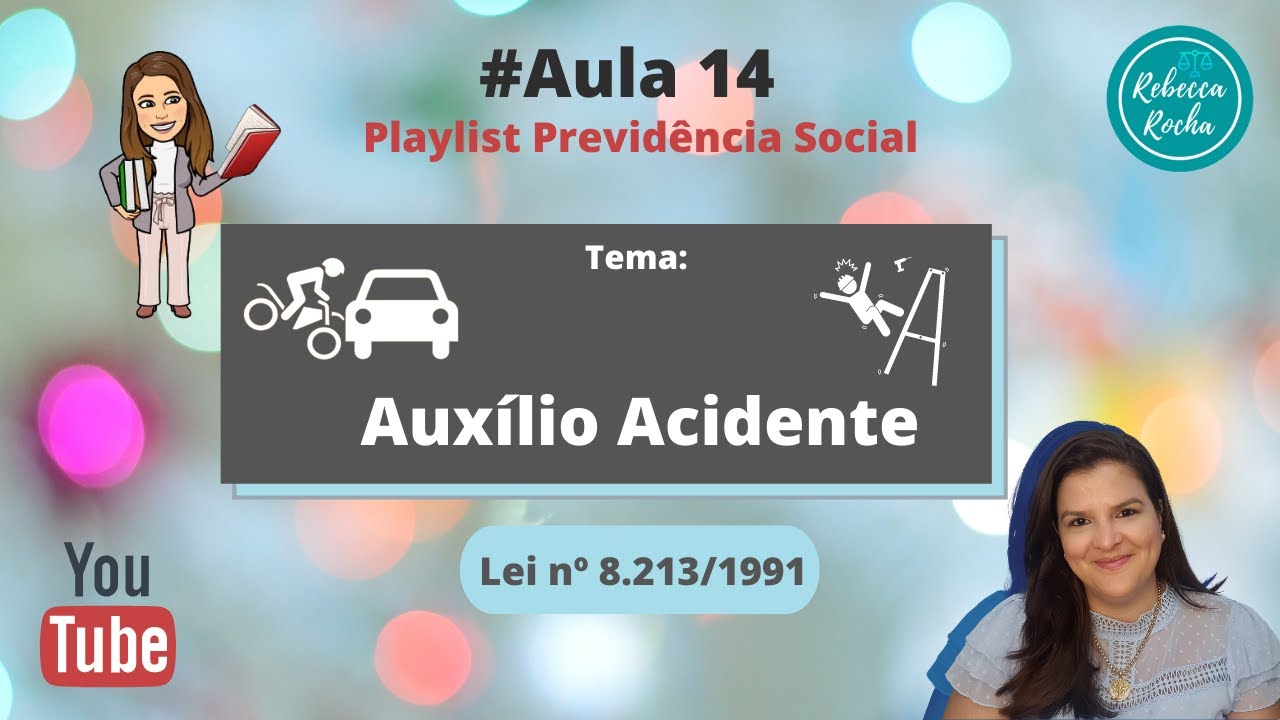 Tudo sobre o Auxílio Acidente (Lei nº 8.213/1991).