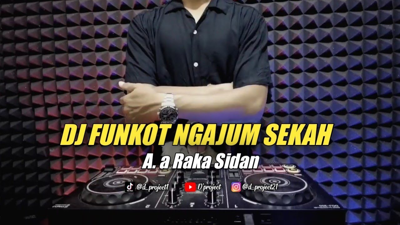 DJ NGAJUM SEKAH - A. A AGUNG RAKA SIDAN FYP TIKTOK 2025