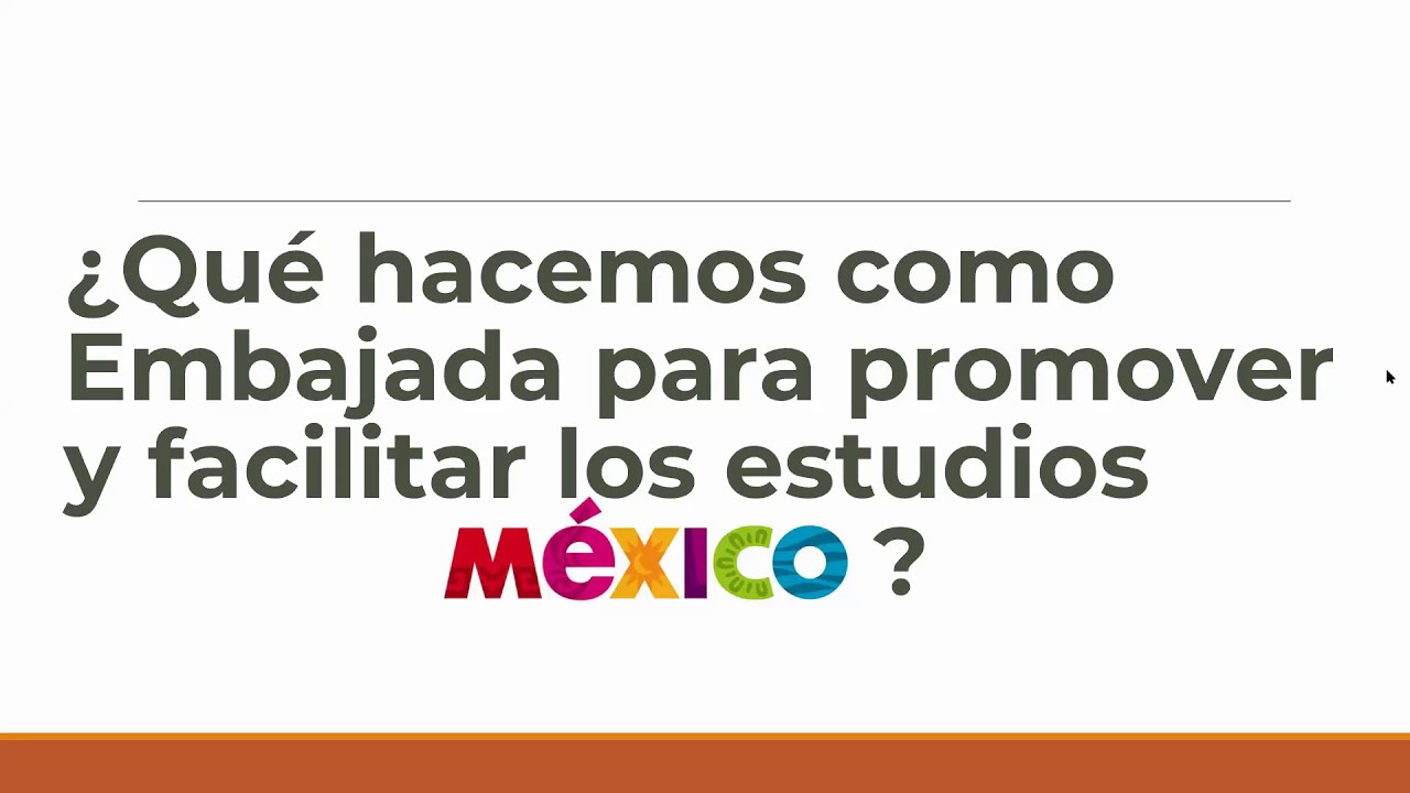 &iquest;C&oacute;mo estudiar en M&eacute;xico? #SeminarioVirtual