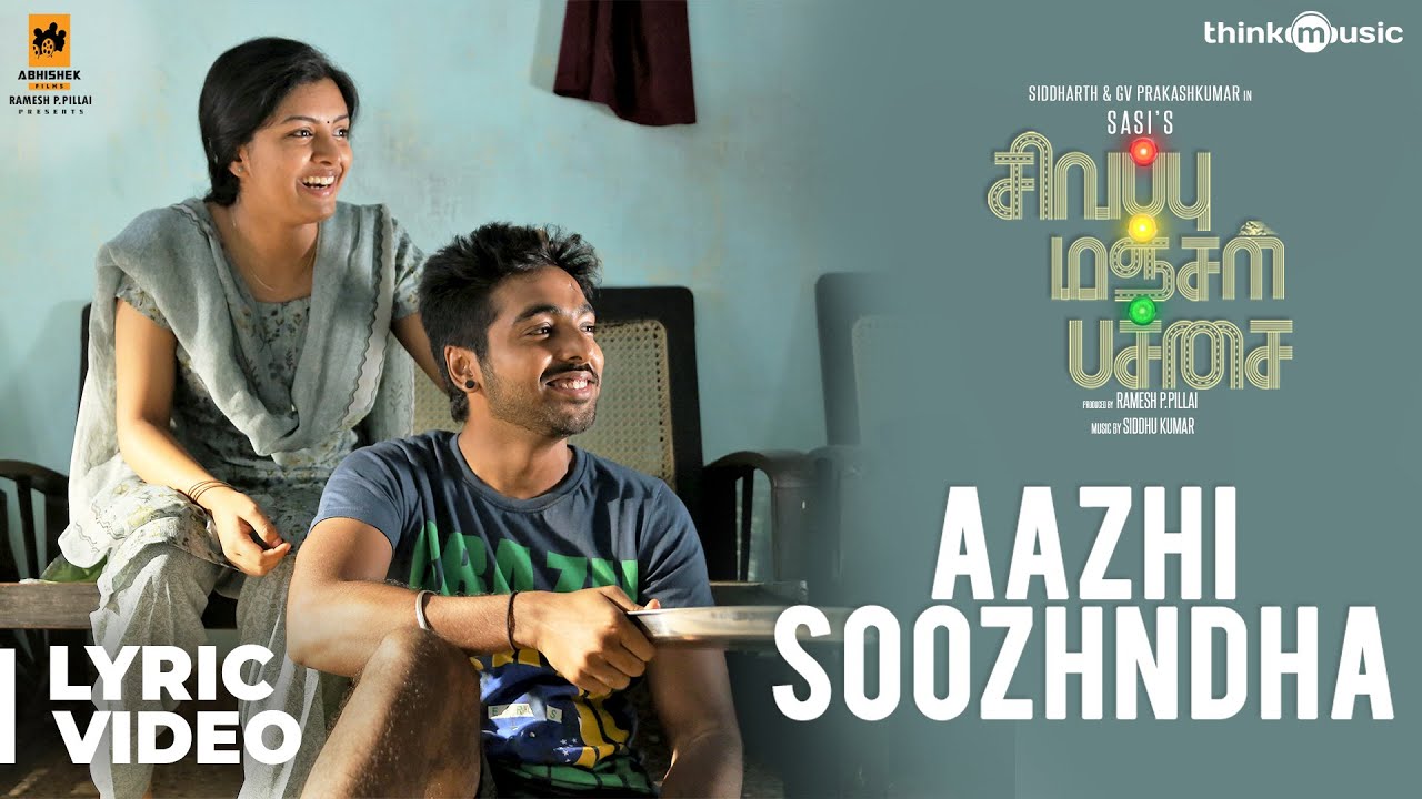 Sivappu Manjal Pachai | Aazhi Soozhndha Song | Siddharth, G.V.Prakash Kumar | Sasi | Siddhu Kumar