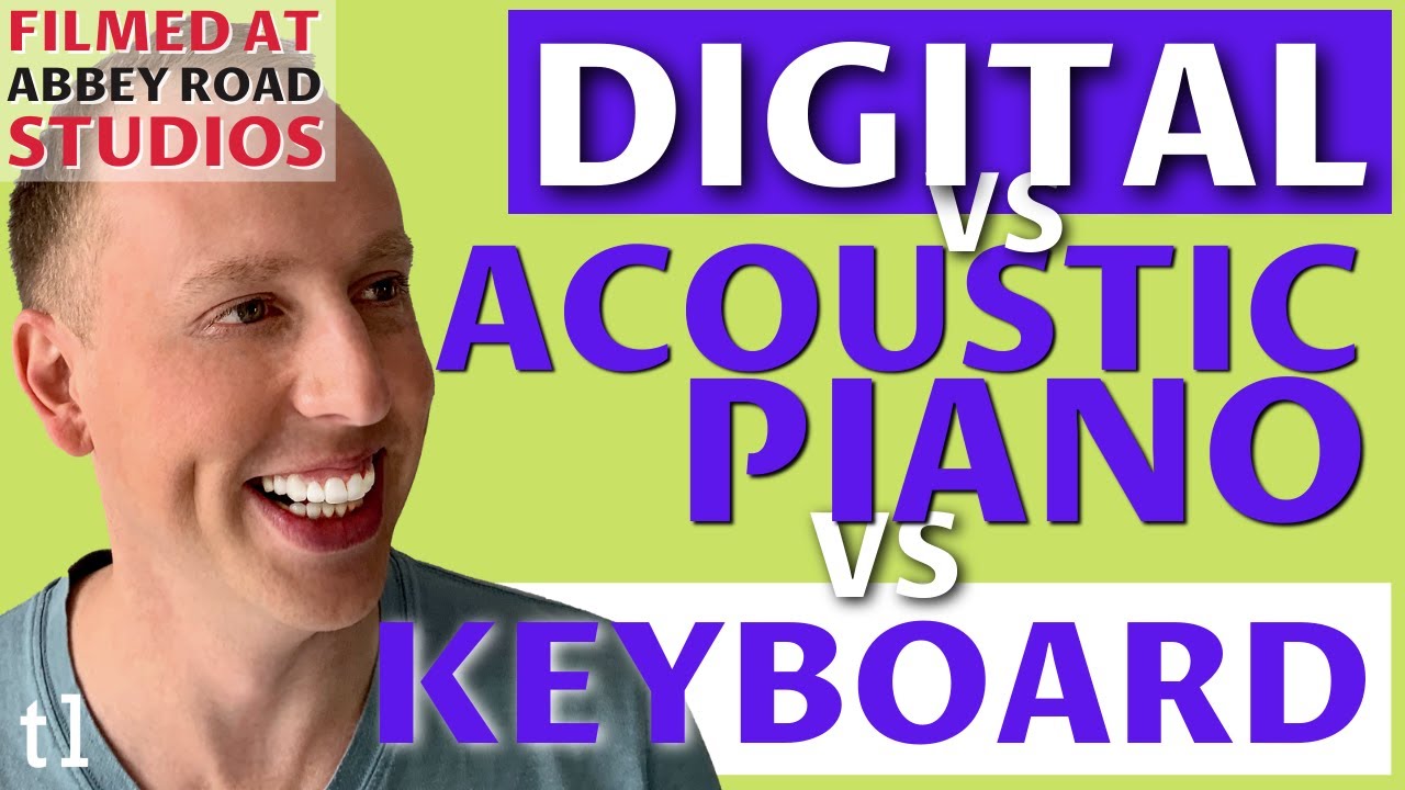 Digital vs Acoustic Piano