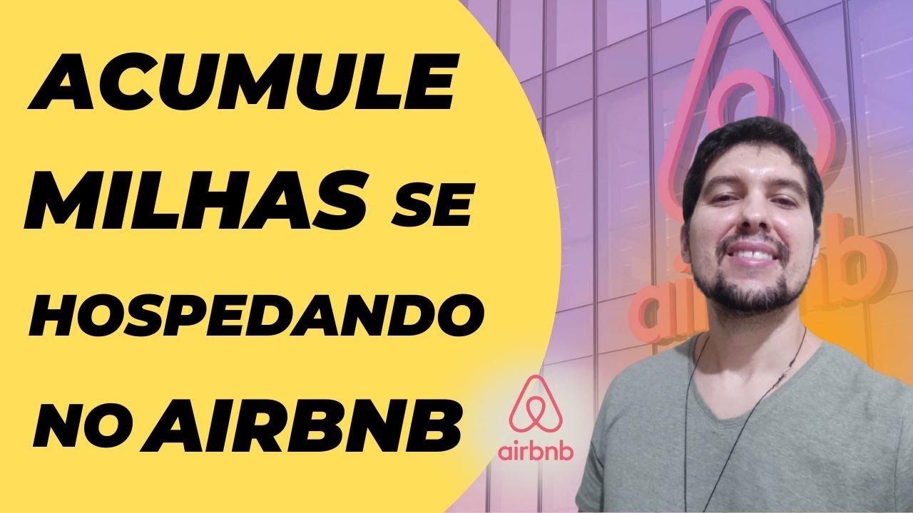 ENTENDA COMO ACUMULAR MILHAS NA IBERIA E NA BRITISH AIRWAYS SE HOSPEDANDO NO AIRBNB EM TODA VIAGEM!