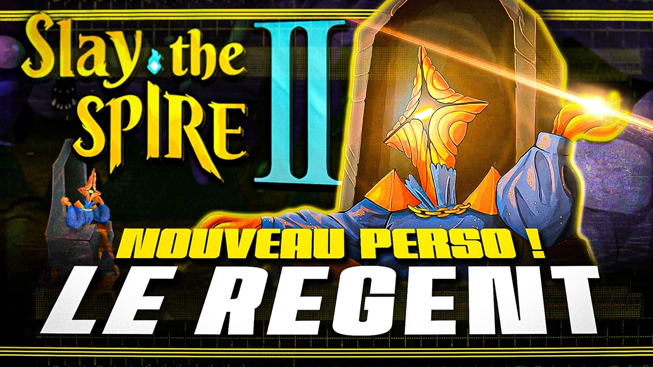 SLAY THE SPIRE 2 🗡️ Nouveau Perso, LE RÉGENT !