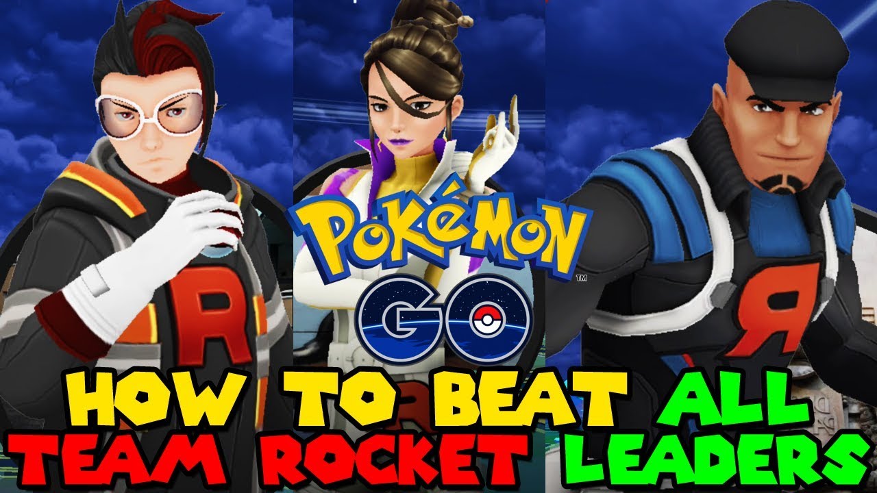 How to beat ALL TEAM GO ROCKET LEADERS in Pokemon GO - SIERRA, ARLO, CLIFF