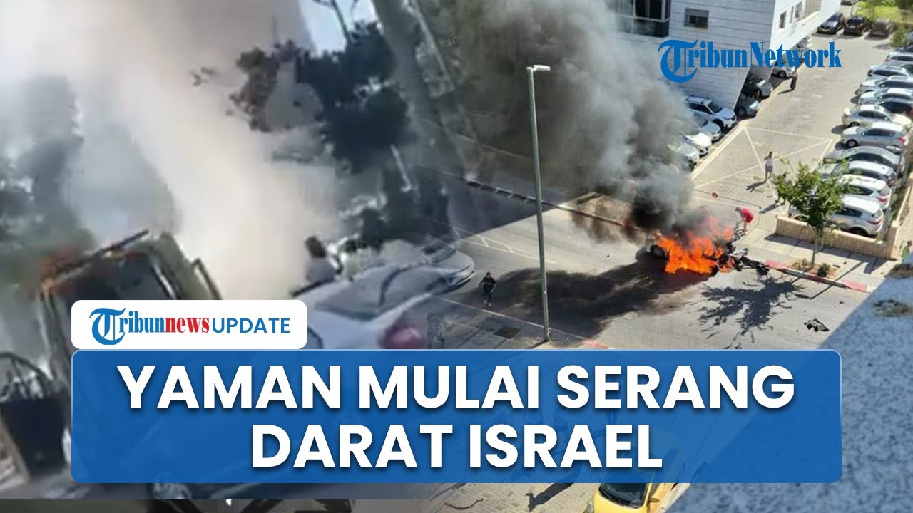 Rangkuman Hamas-Israel: Tentara Yaman Serang Darat Israel hingga Warga Zionis Kocar-kacir Ketakutan
