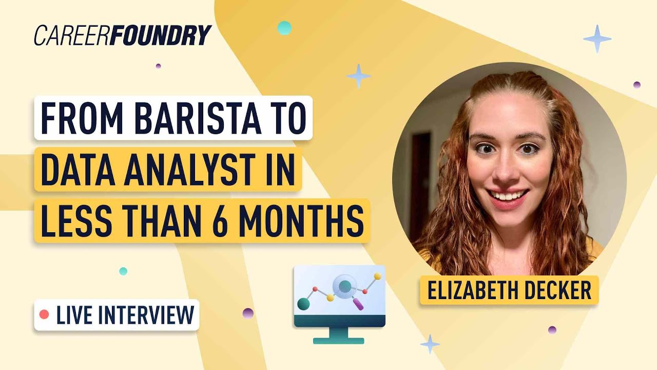 From Barista to Data Analyst in Less Than 6 Months!