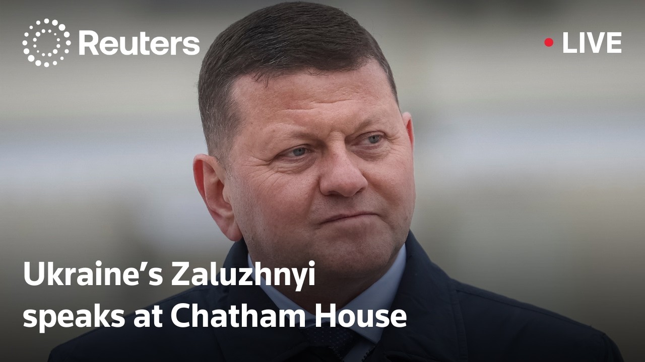 LIVE: Ukraine's former army chief Valeriy Zaluzhnyi speaks at Chatham House