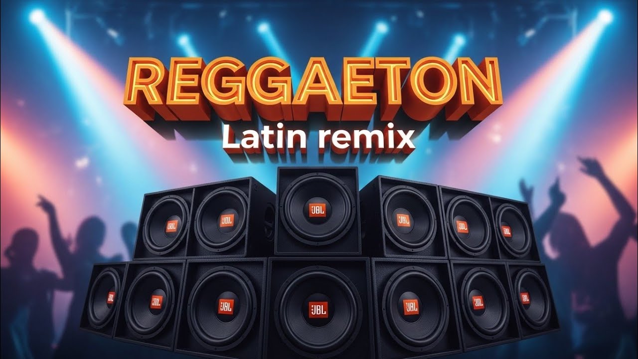 🎧Reggaeton Remix Bass Boosted, Latin music club banger 
