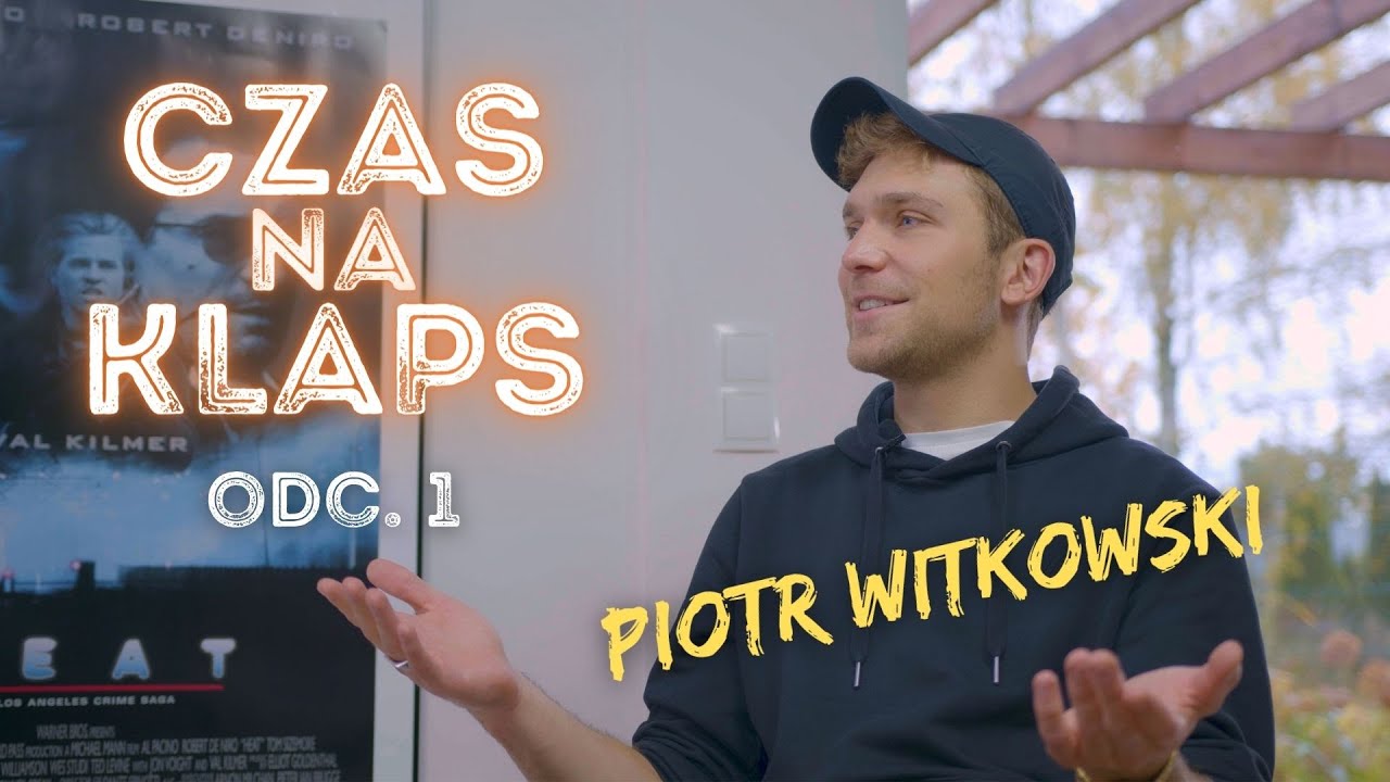 Piotr Witkowski o wychodzeniu z roli, jak radzi sobie z toksycznymi ludźmi I Czas na Klaps, odc.1