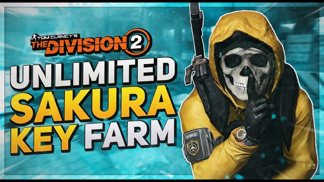 *DO THIS NOW* The Division 2: NEW UNLIMITED SAKURA KEY FARM for ALL PLAYERS after GLITCH PATCH!