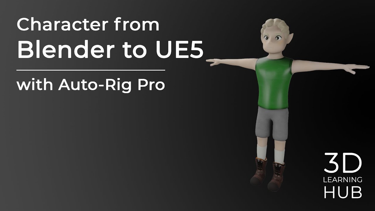Workflow - Character from Blender to UE5 (5.0.3) with Auto-Rig Pro