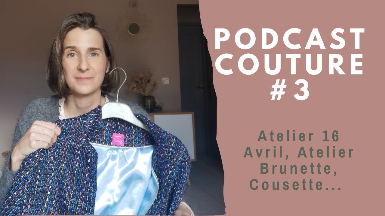 Podcast couture #3 : le plus bel imprimé du monde et la première veste de la saison !