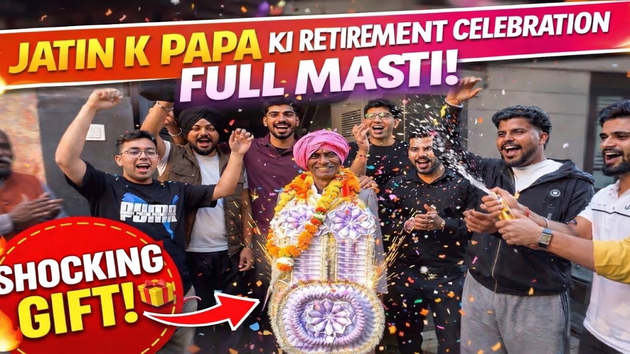 Jatin Ke Papa Ka Retirement Celebrations Full enjoyment 🤩