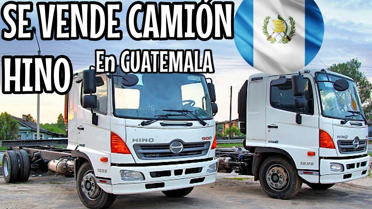 ‼️Se VENDE (CAMIÓN HINO) a Buenos PRECIOS en Guatemala 2021 |Quan Chic‼️