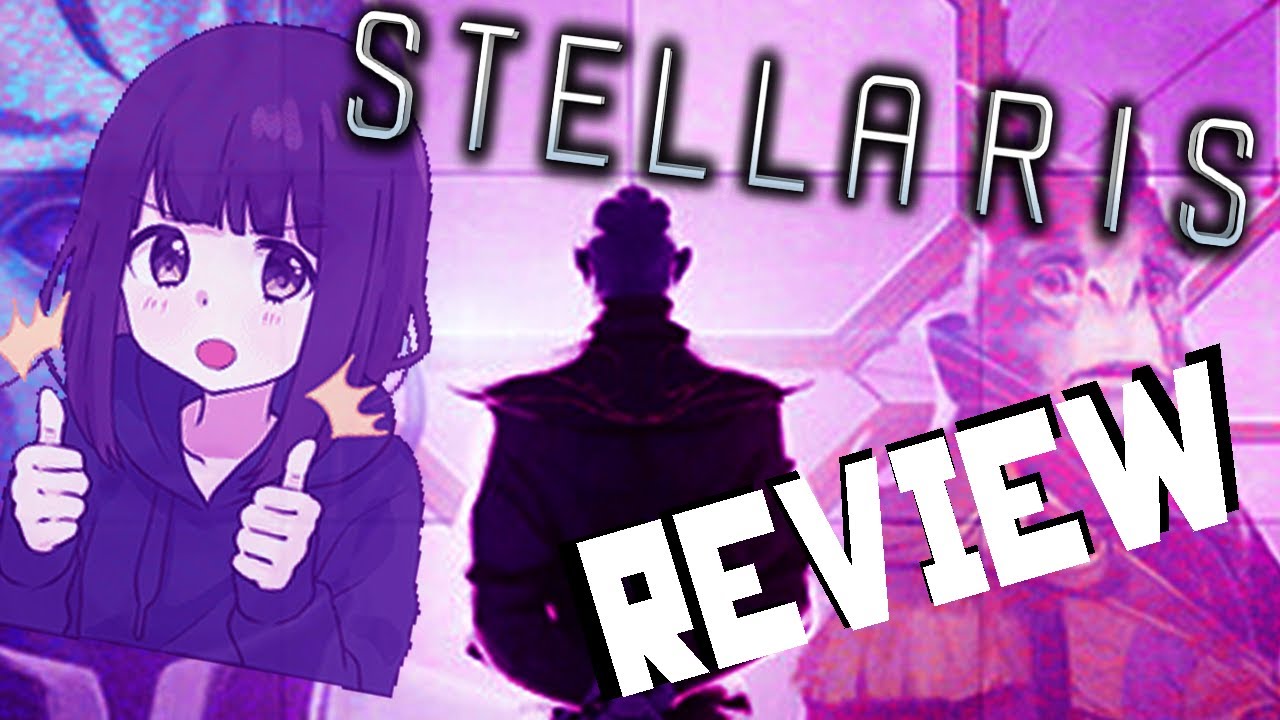 Stellaris: A Galactic Review