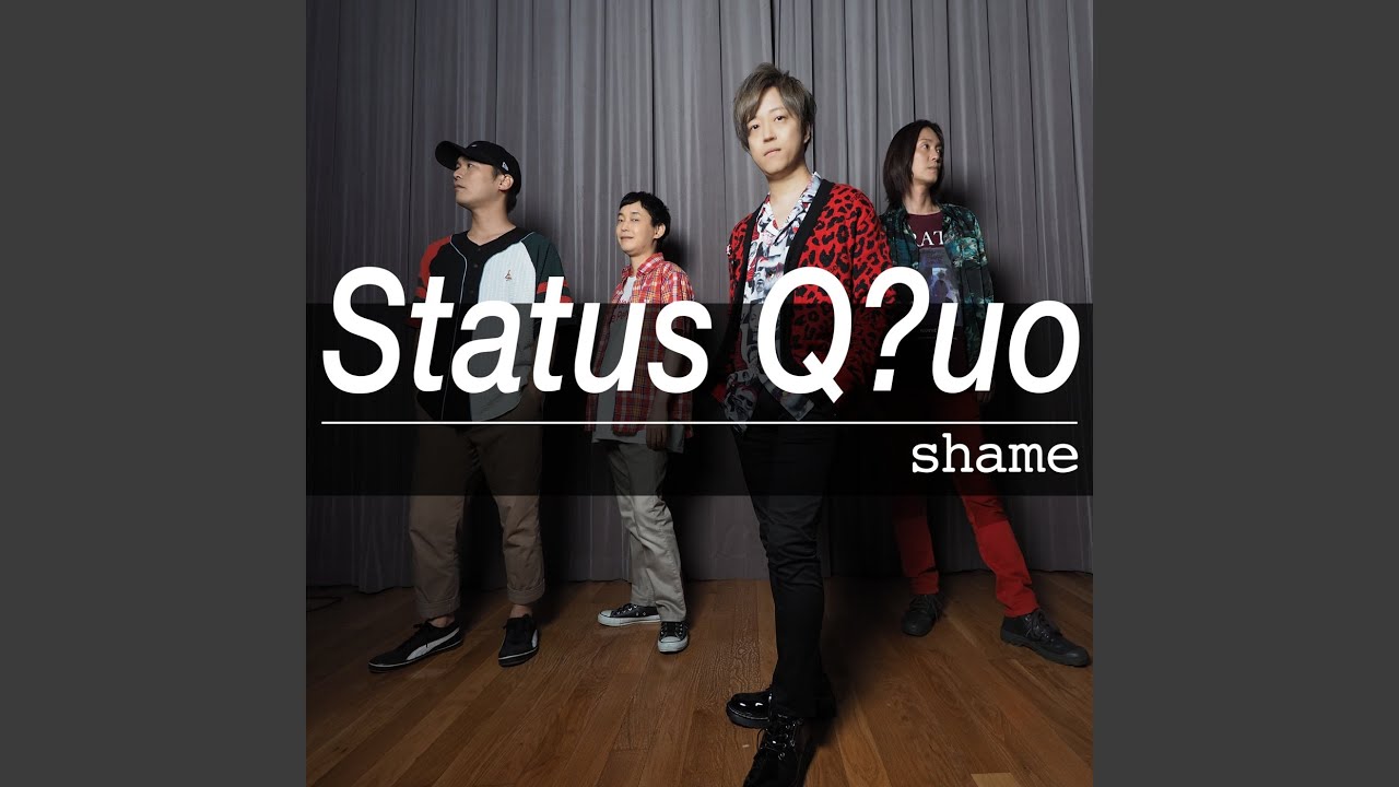 Status Q?uo