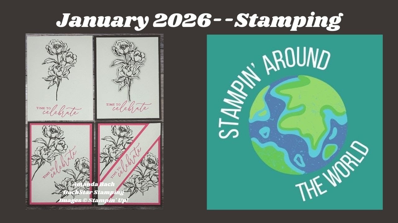 Видеотур Stampin' Around the World — январь 2026 г.