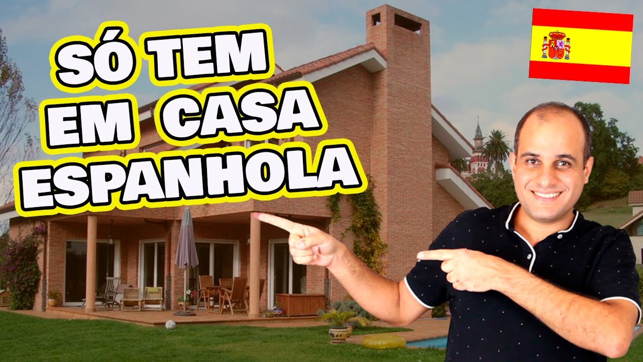 DIFERENÇAS entre CASAS da ESPANHA e do BRASIL